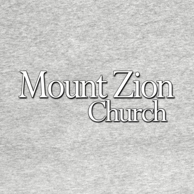 Mount Zion Church by thelifeoxford